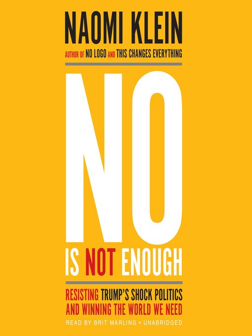 Title details for No Is Not Enough by Naomi Klein - Available